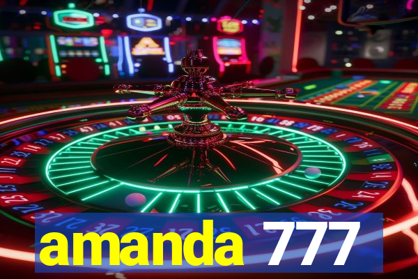 amanda 777